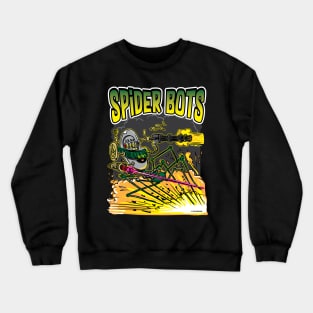 Spider Bots Attack Crewneck Sweatshirt